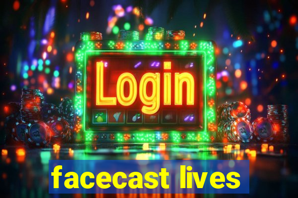 facecast lives